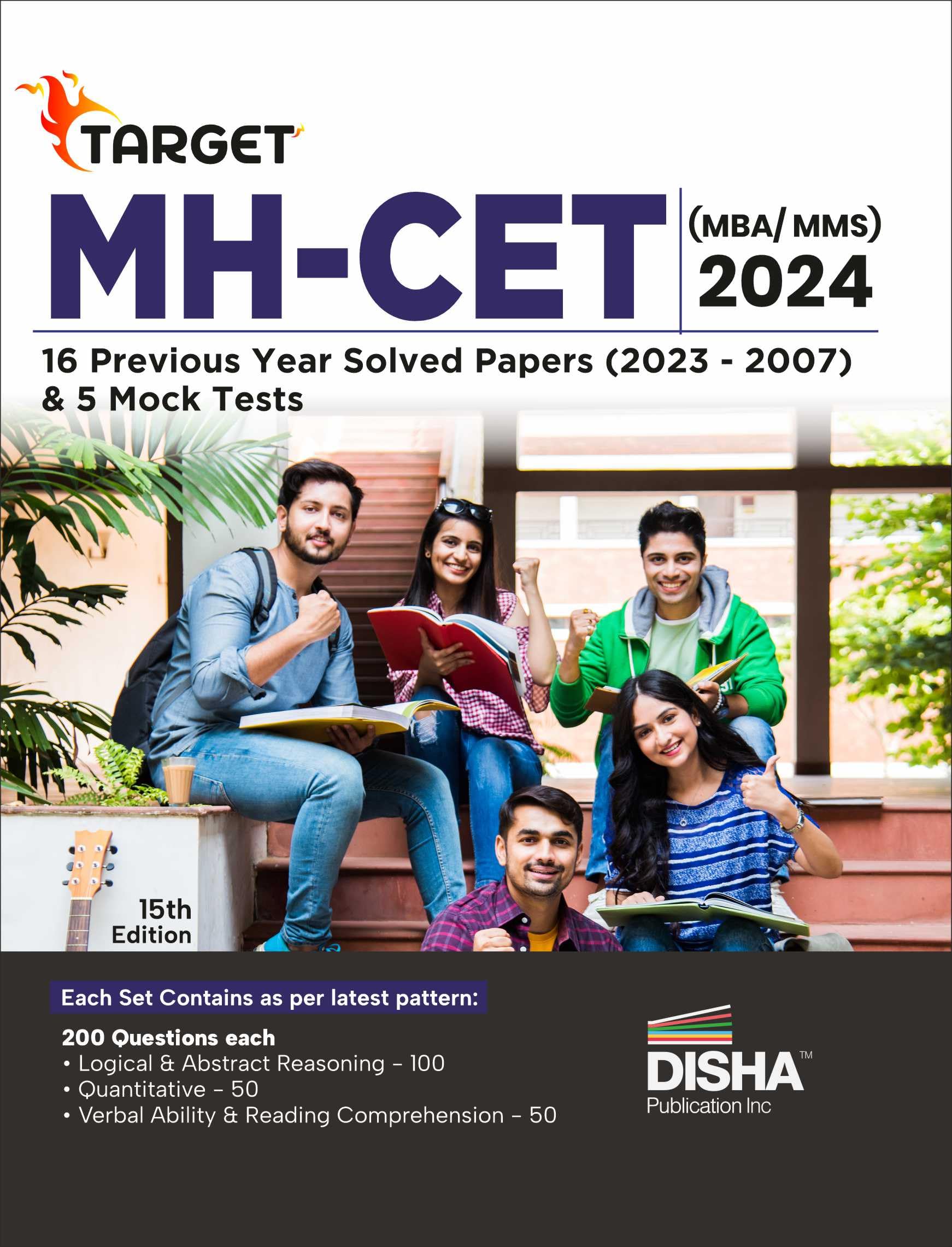 Target MhCet (Mba / Mms) 2024  16 Previous Year Solved Papers (2023  2007) & 5 Mock Tests 15Th Edition