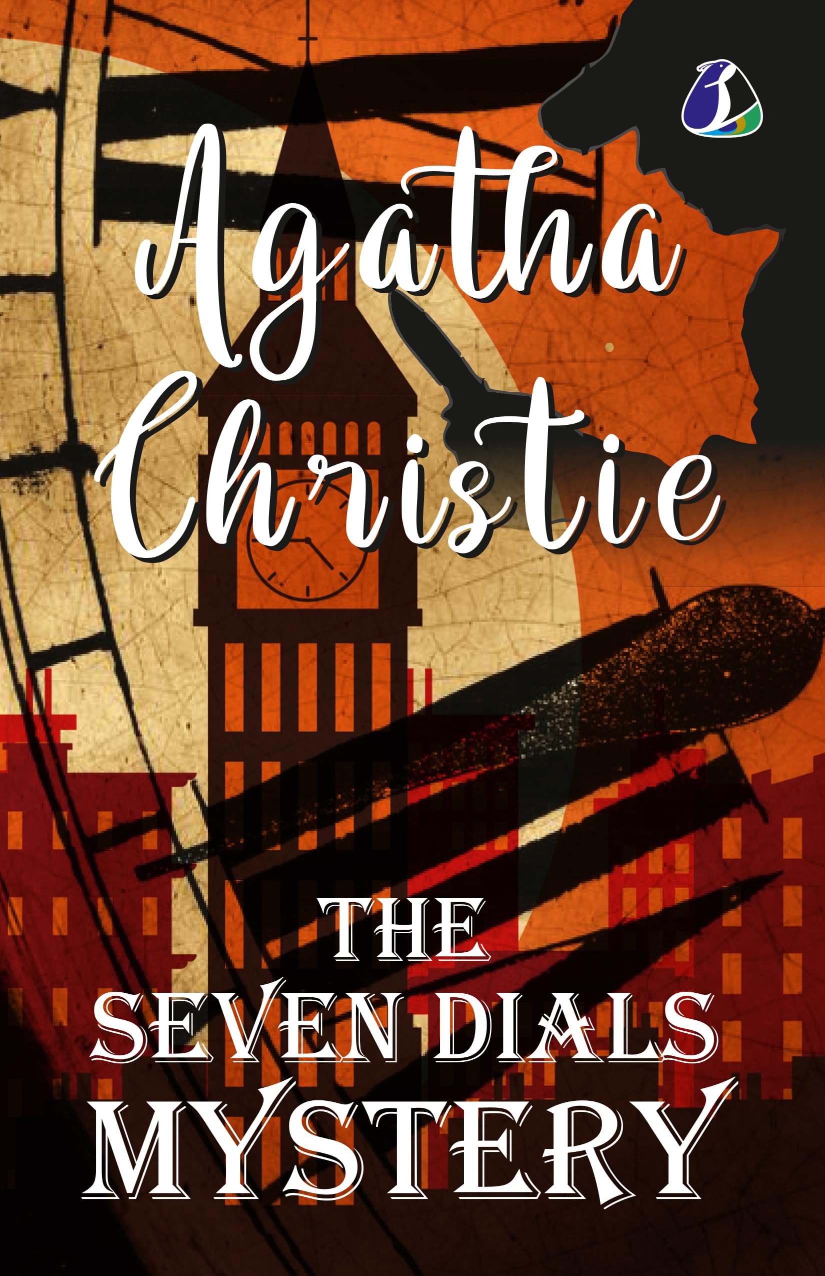The Seven Dials Mystery: The Classic Agatha Christie Mystery (DELUXE HARDBOUND EDITION)