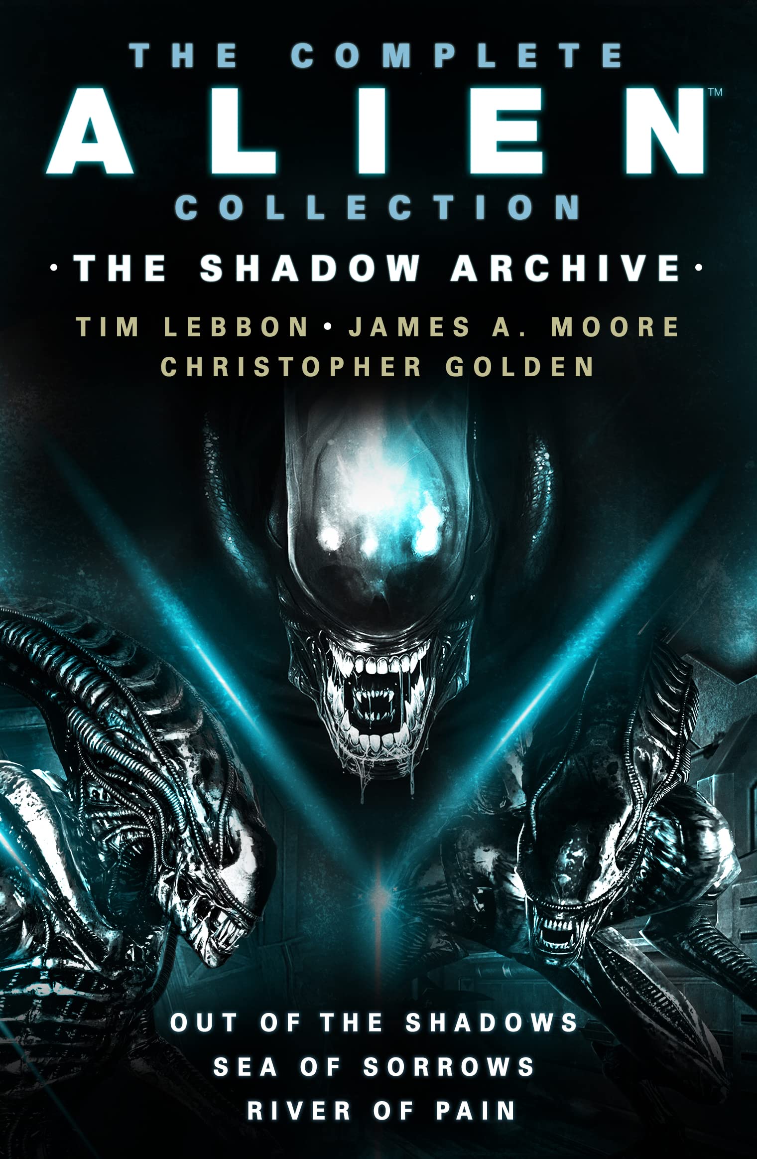 The Complete Alien Collection: The Shadow Archive (Out of the Shadows, Sea of Sorrows, River of Pain) (Alien, 13)