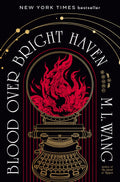 Blood Over Bright Haven: A Novel