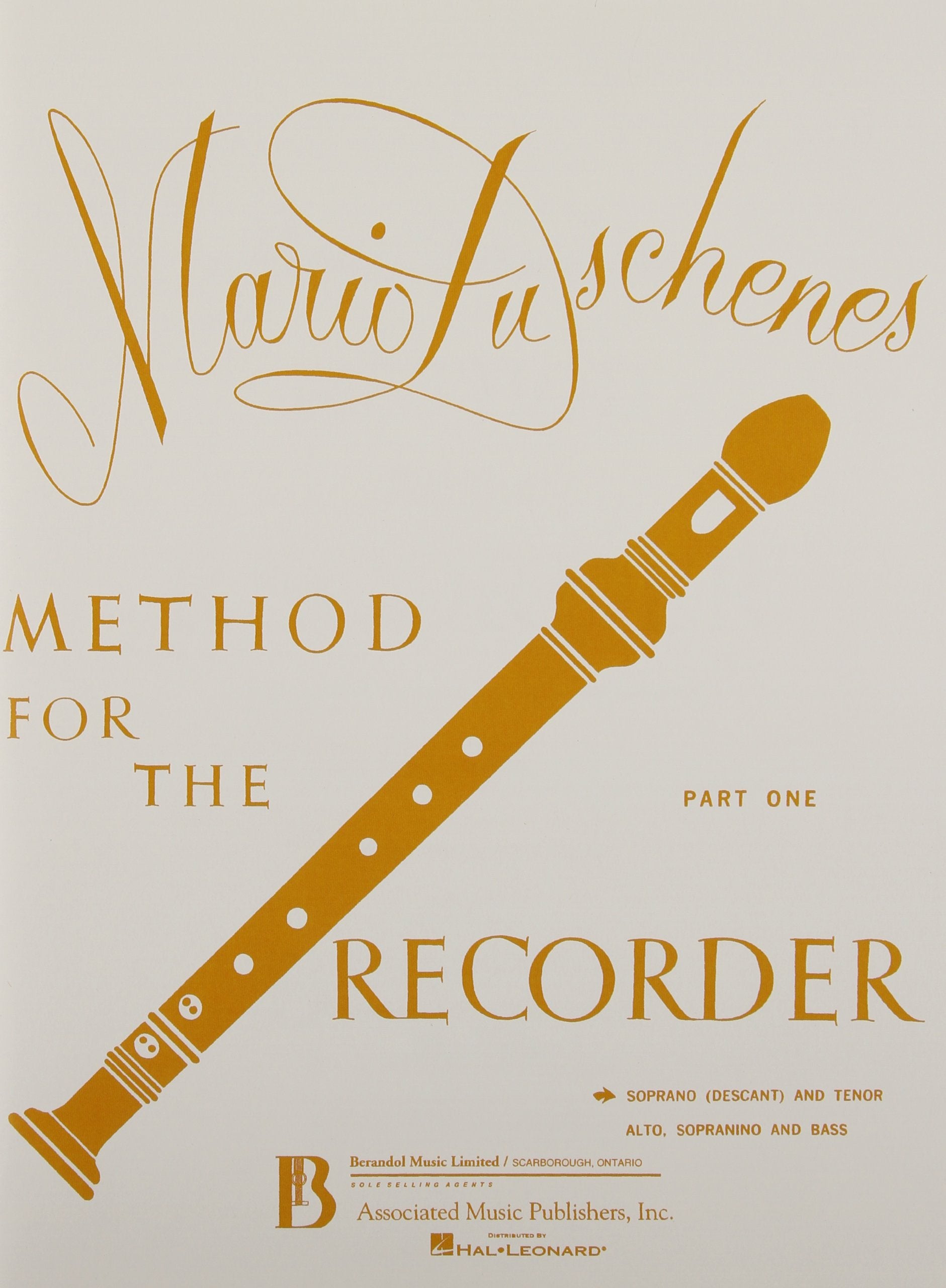 Method for the Recorder: Soprano and Tenor, Part 1