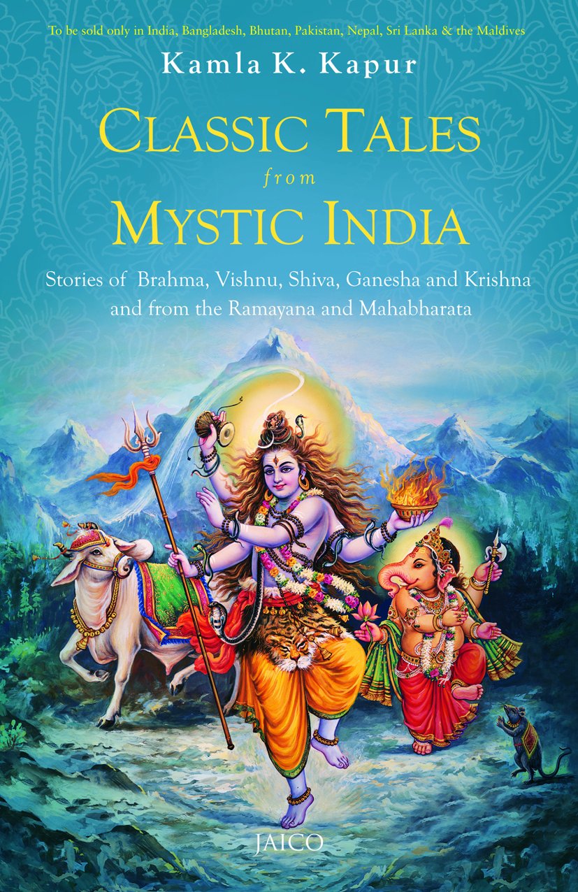 Classic Tales From Mystic India