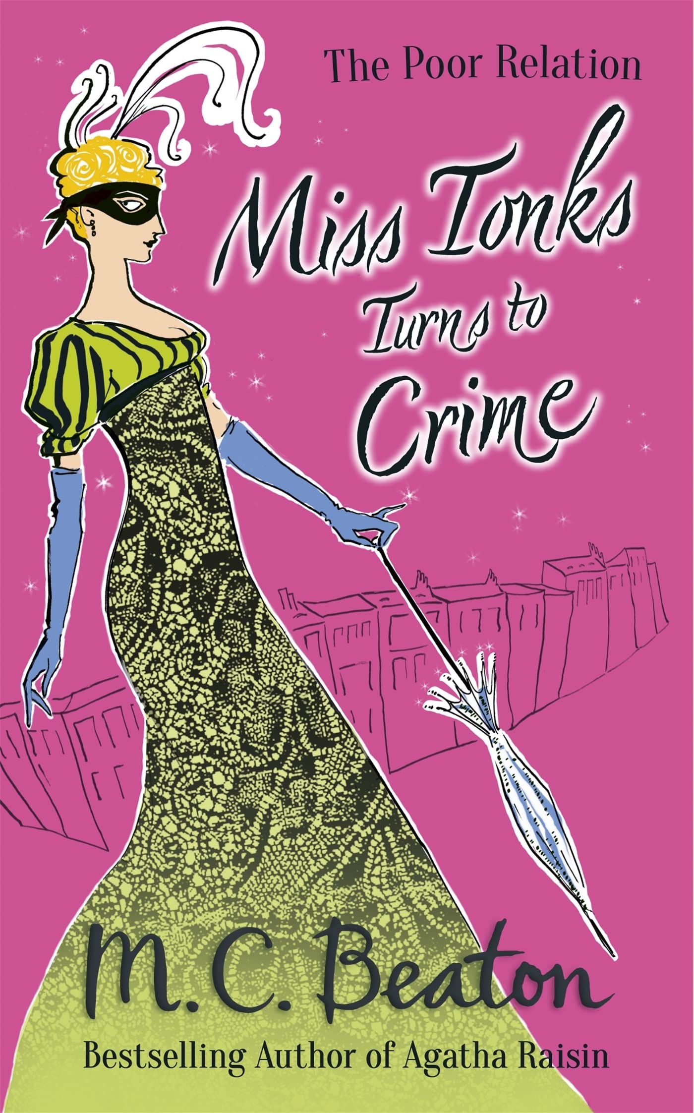 THE POOR RELATION: MISS TONKS TURNS TO CRIME