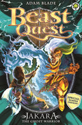 BEAST QUEST SPECIAL 15: JAKARA THE GHOST WARRIOR