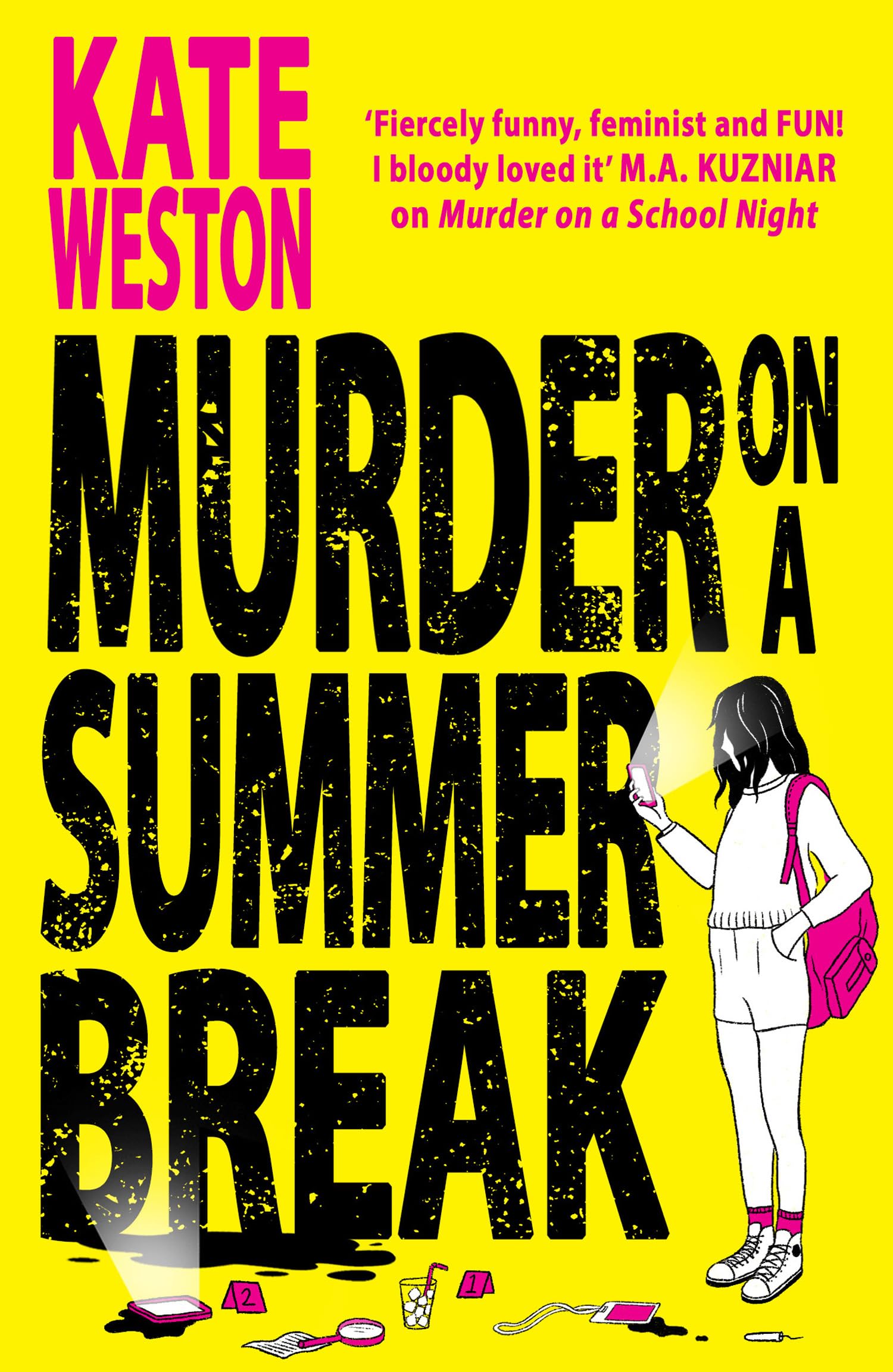 Murder on a Summer Break: The most addictive and outrageously funny new YA crime thriller of 2024!