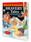 Children Story Books : World Famous Bravery Tales