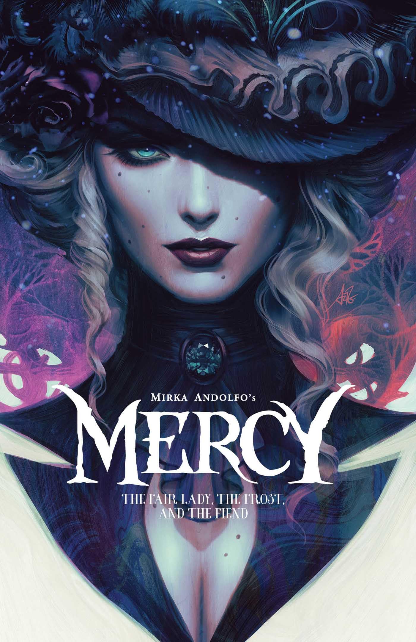 Mirka Andolfos Mercy: The Fair Lady, The Frost, and The Fiend