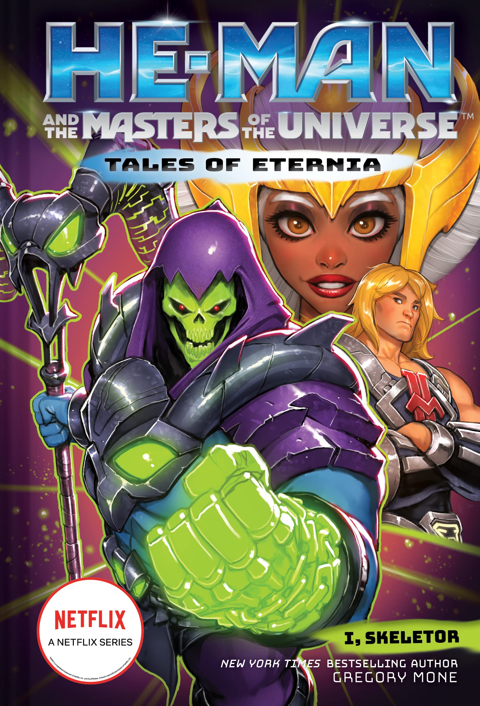 HeMan and the Masters of the Universe: I, Skeletor (Tales of Eternia Book 2)