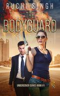 The Bodyguard : Undercover Book #1