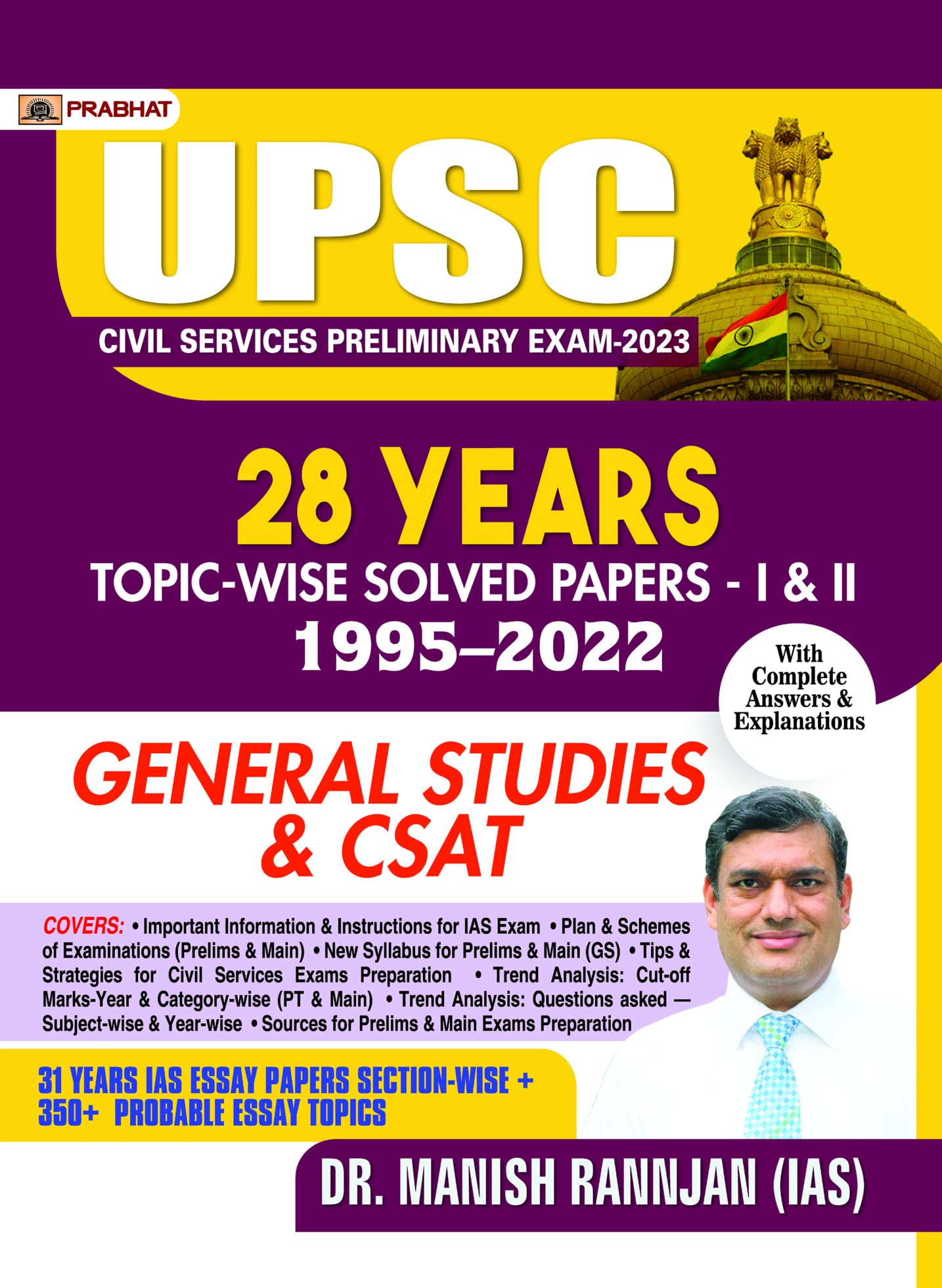 UPSC Civil Services Preliminary Exam2023, 28 Years Topicwise Solved Papers 19952022 General Studies & CSAT PaperI & II