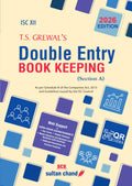 T.S. GrewalS Double Entry Book Keeping (Section A): Textbook For Isc Class 12 (202627 Session)