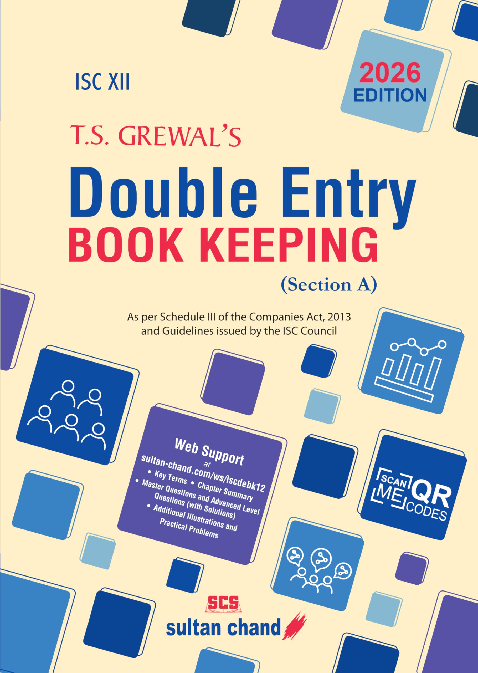 T.S. GrewalS Double Entry Book Keeping (Section A): Textbook For Isc Class 12 (202627 Session)