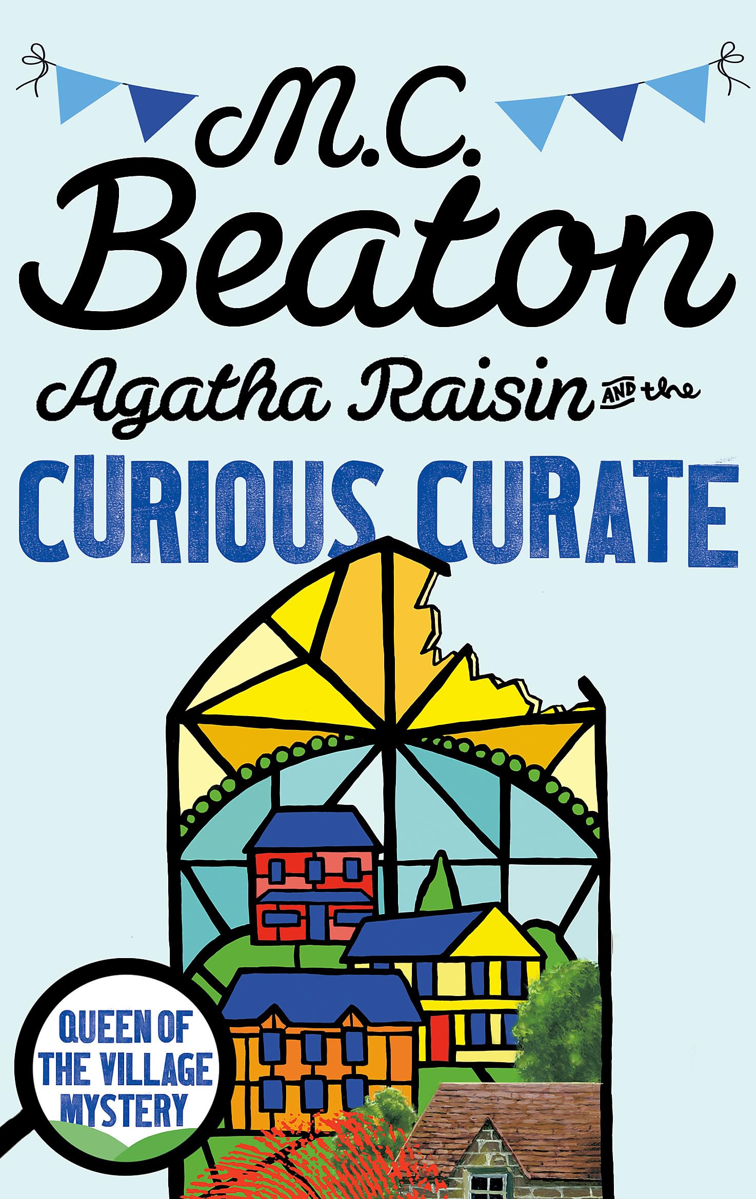 Agatha Raisin and the Curious Curate [Paperback] Howard Hughes