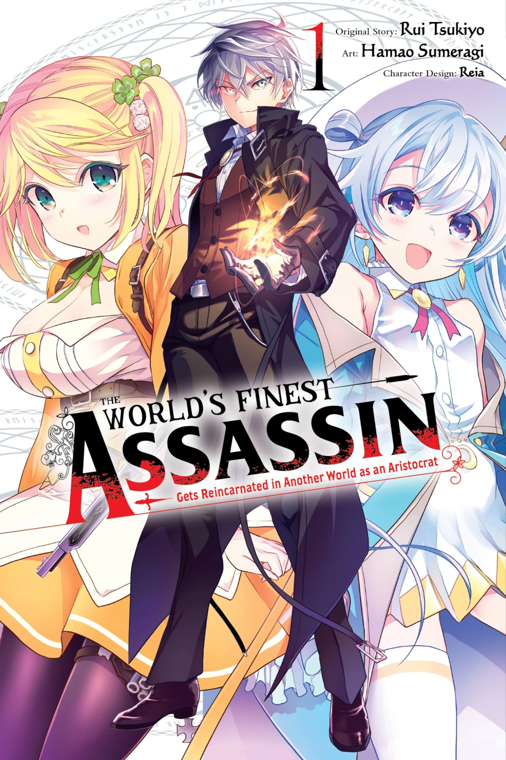The Worlds Finest Assassin Gets Reincarnated in Another World as an Aristocrat, Vol. 1 (manga)