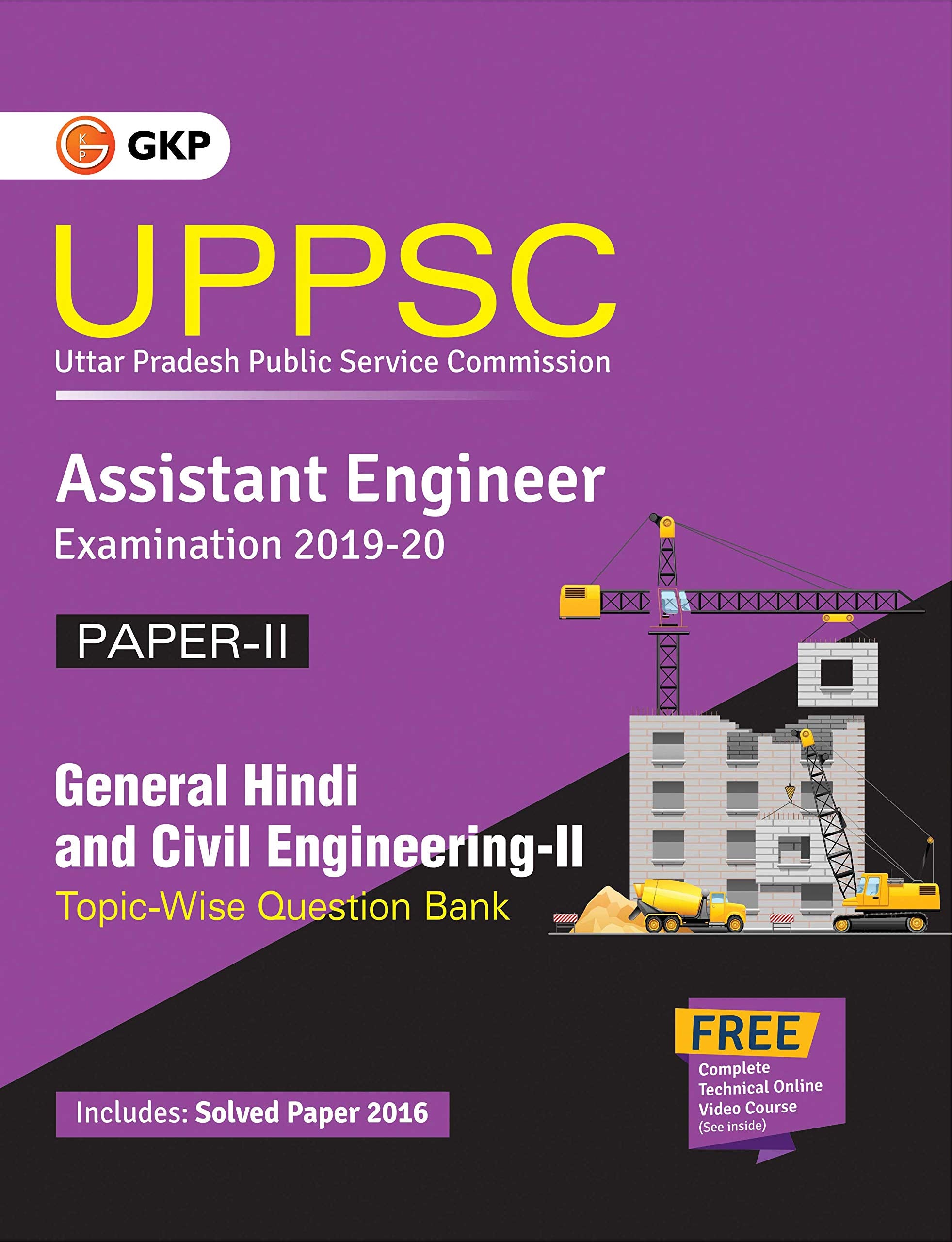Uppsc 201920: Combined State Engineering Services  Paper Ii General Studies & Civil Engineering Ii Topic Wise Question Bank  