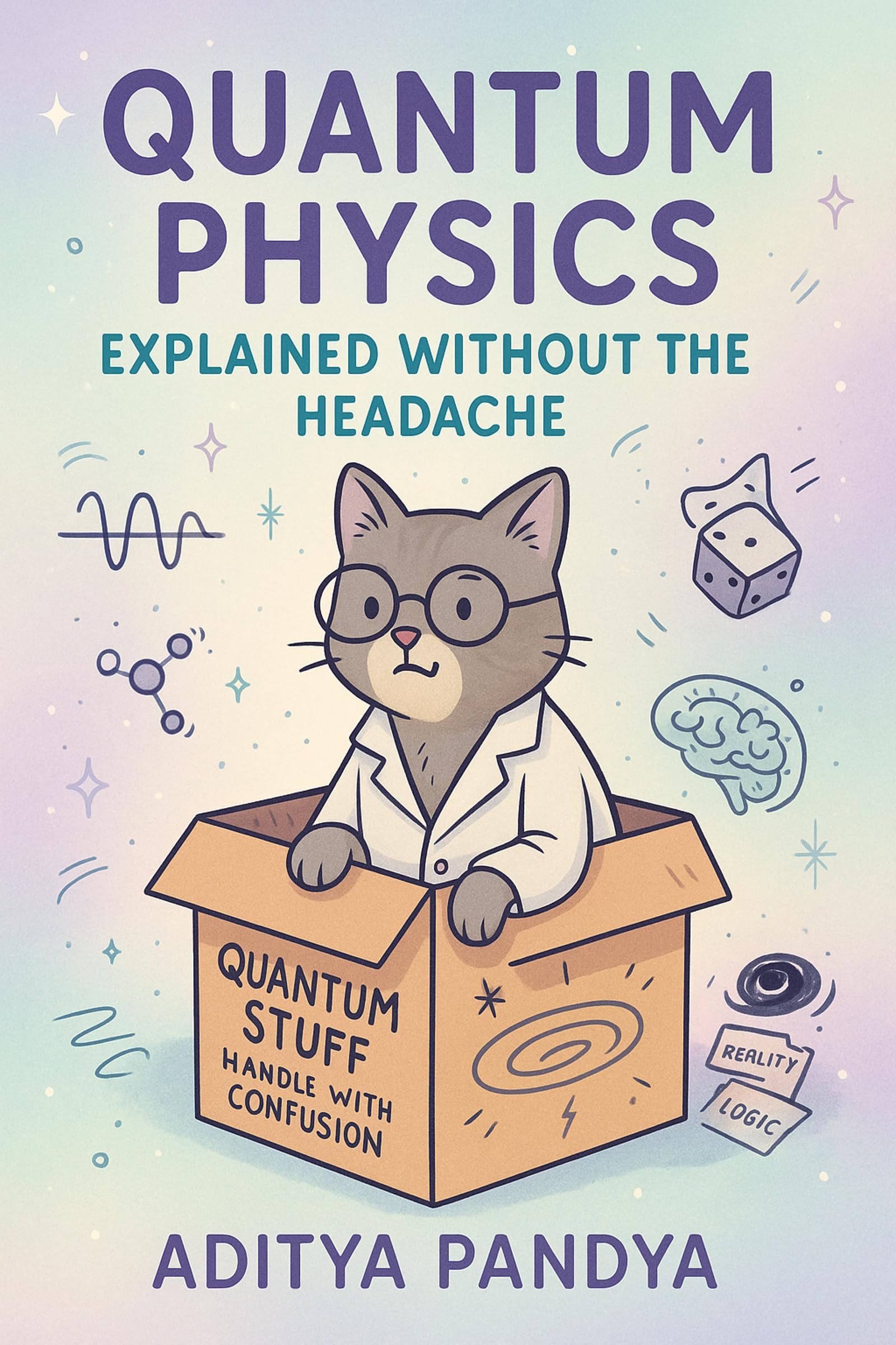 Quantum Physics Explained Without Headache