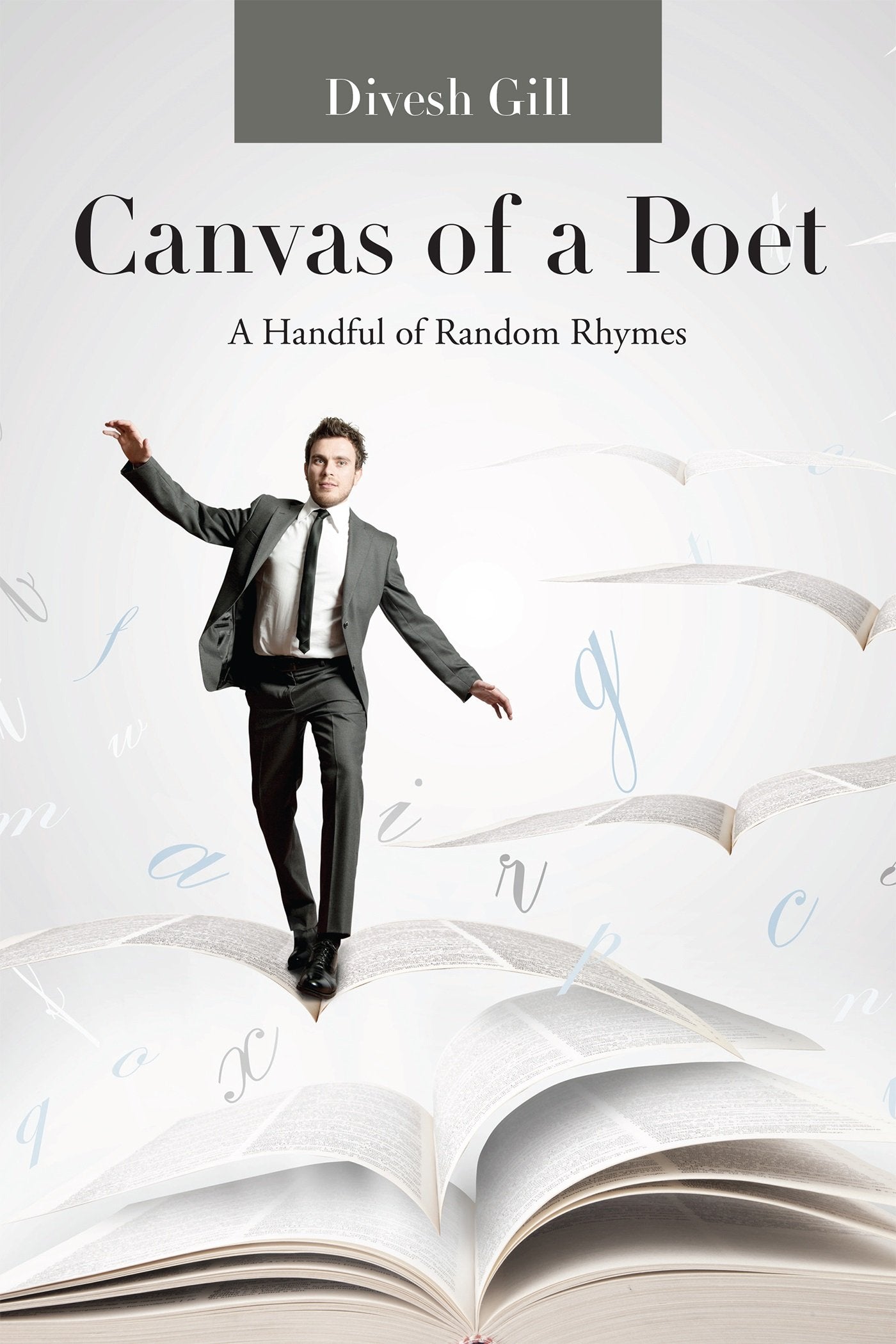 Canvas of a poet: A handful of random rhymes