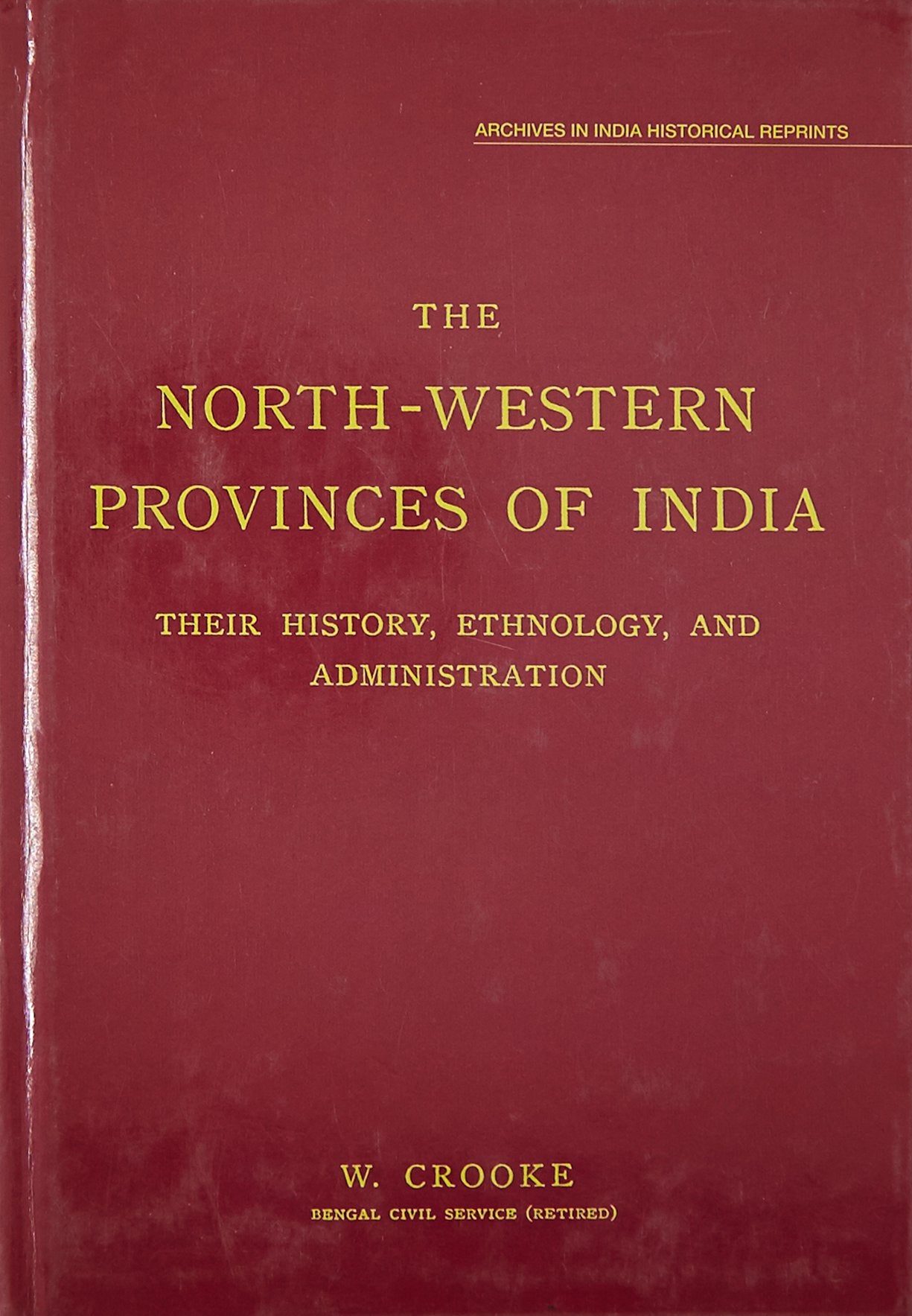 The NorthWestern Provinces Of India