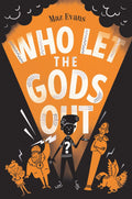 Who Let The Gods Out? #1 [Paperback] Maz Evans
