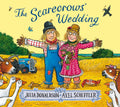 The Scarecrows Wedding [Paperback] [Jan 01, 2016] Scholastic