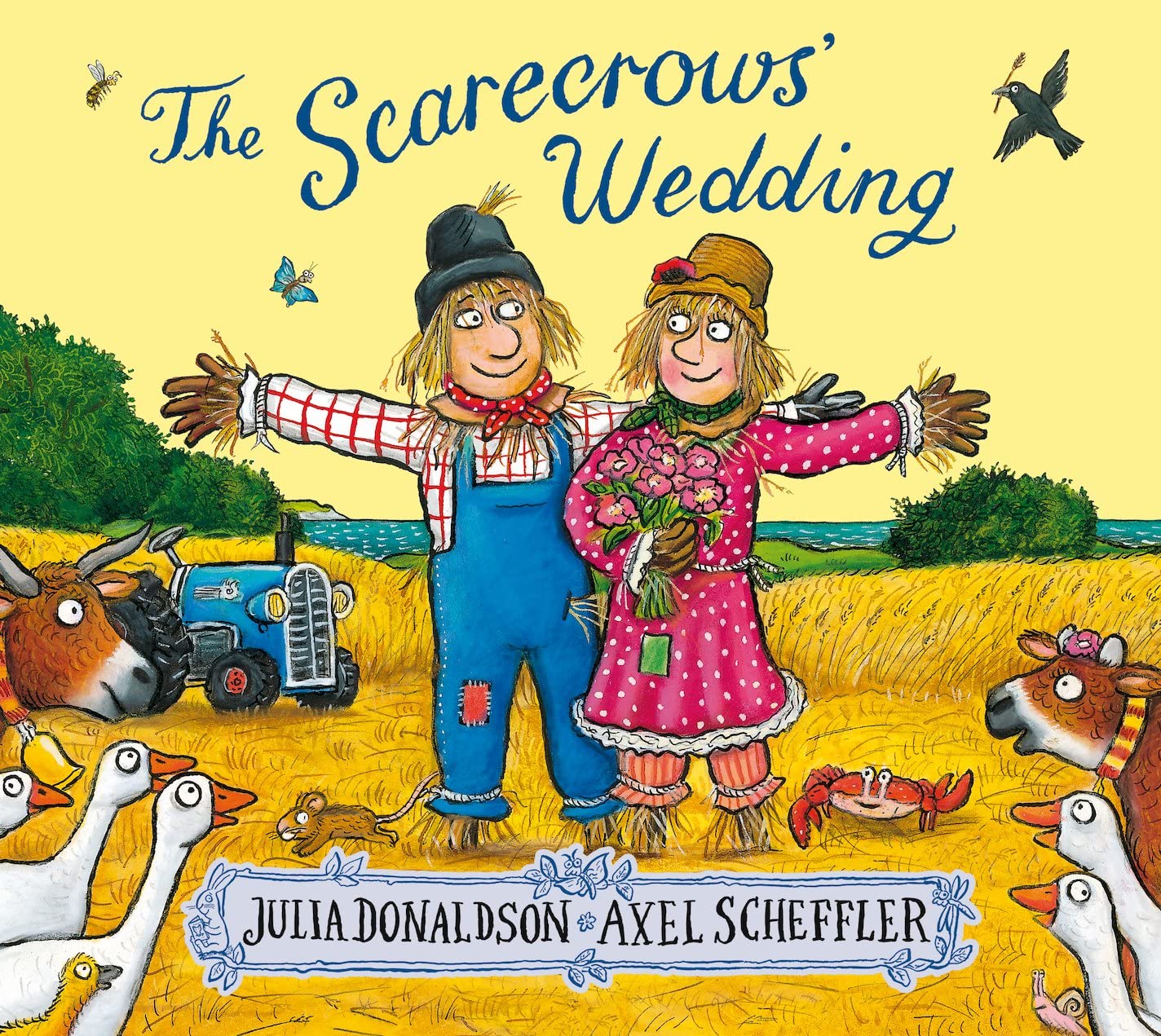 The Scarecrows Wedding [Paperback] [Jan 01, 2016] Scholastic