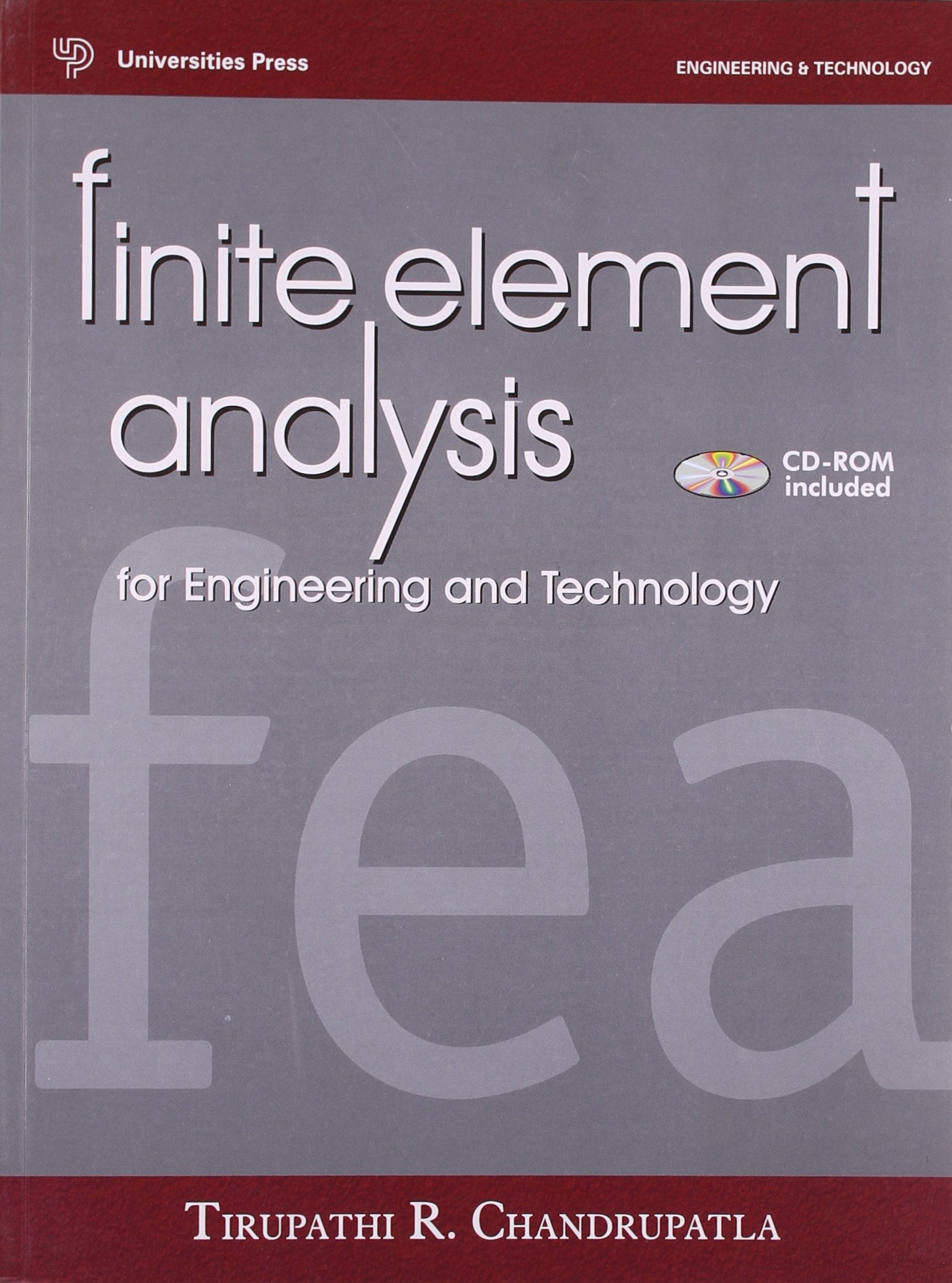 FINITE ELEMENT ANALYSIS FOR ENGINEERING&TECH.