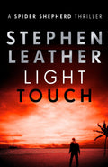 Light Touch (The Spider Shepherd Thrillers)