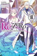 Re:ZERO Starting Life in Another World, Vol. 18 (light novel) (Re:ZERO Starting Life in Another World, 18)