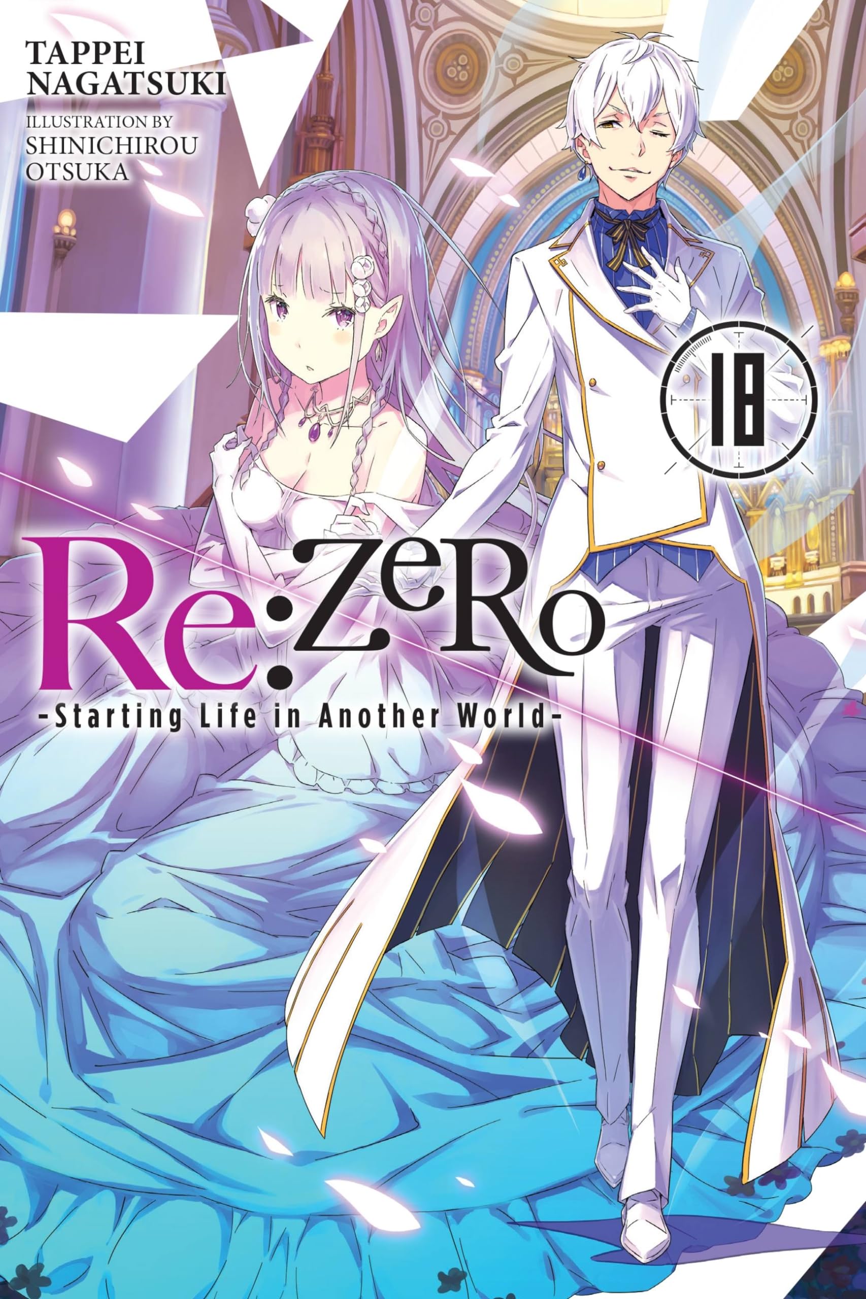 Re:ZERO Starting Life in Another World, Vol. 18 (light novel) (Re:ZERO Starting Life in Another World, 18)