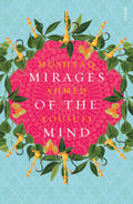 Mirages Of The Mind