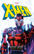 XMen: The Mutant Empire Omnibus (Marvel classic novels)