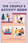The Couples Activity Book: 70 Interactive Games to Strengthen Your Relationship (Relationship Books for Couples)