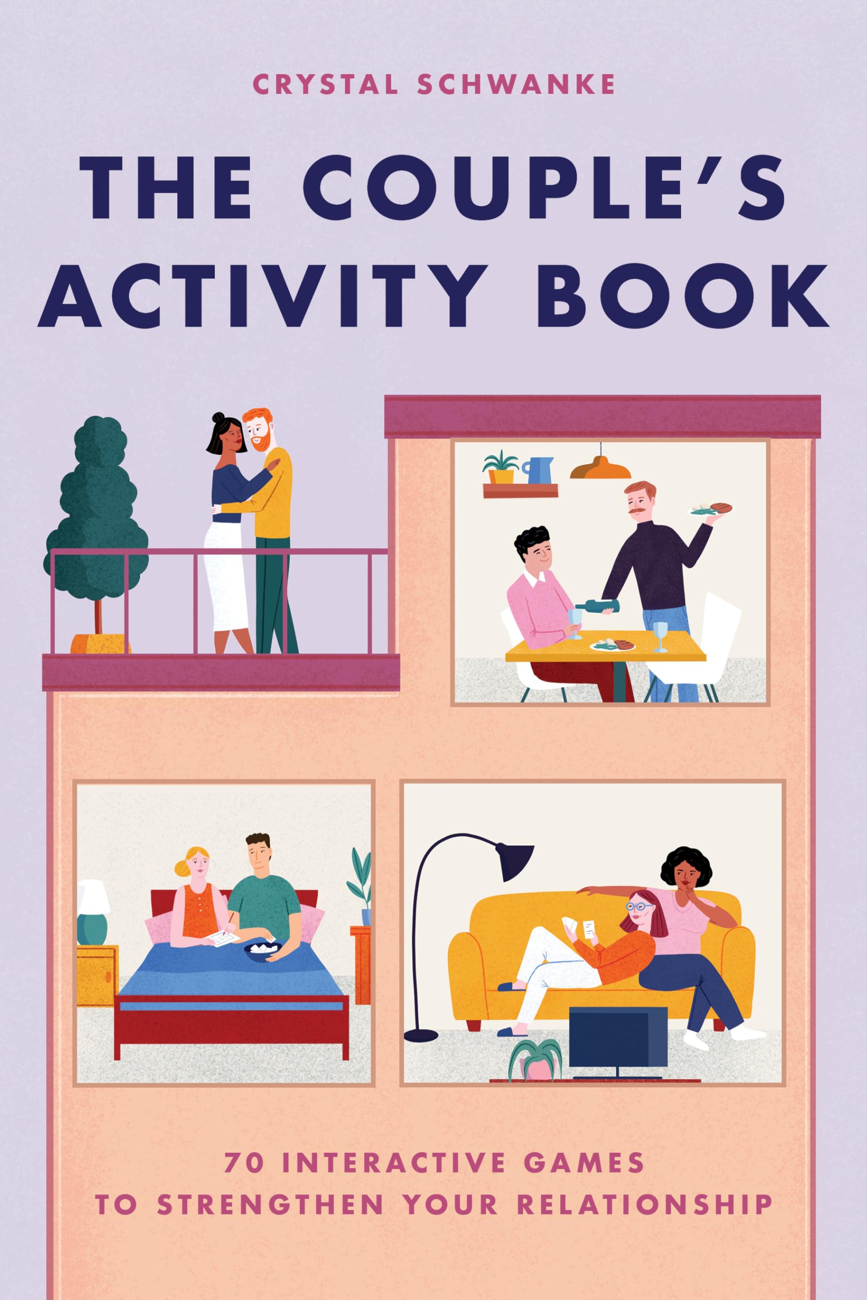 The Couples Activity Book: 70 Interactive Games to Strengthen Your Relationship (Relationship Books for Couples)