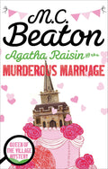 Agatha Raisin And The Murderous Marriage (Reissue)