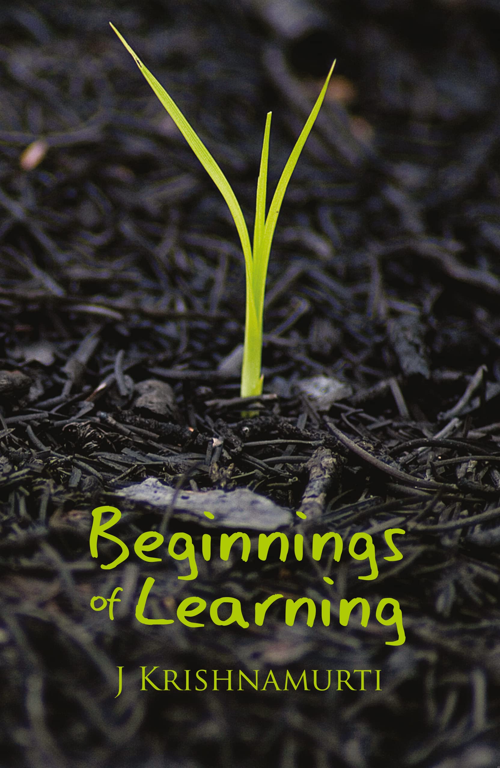 Beginnings of Learning
