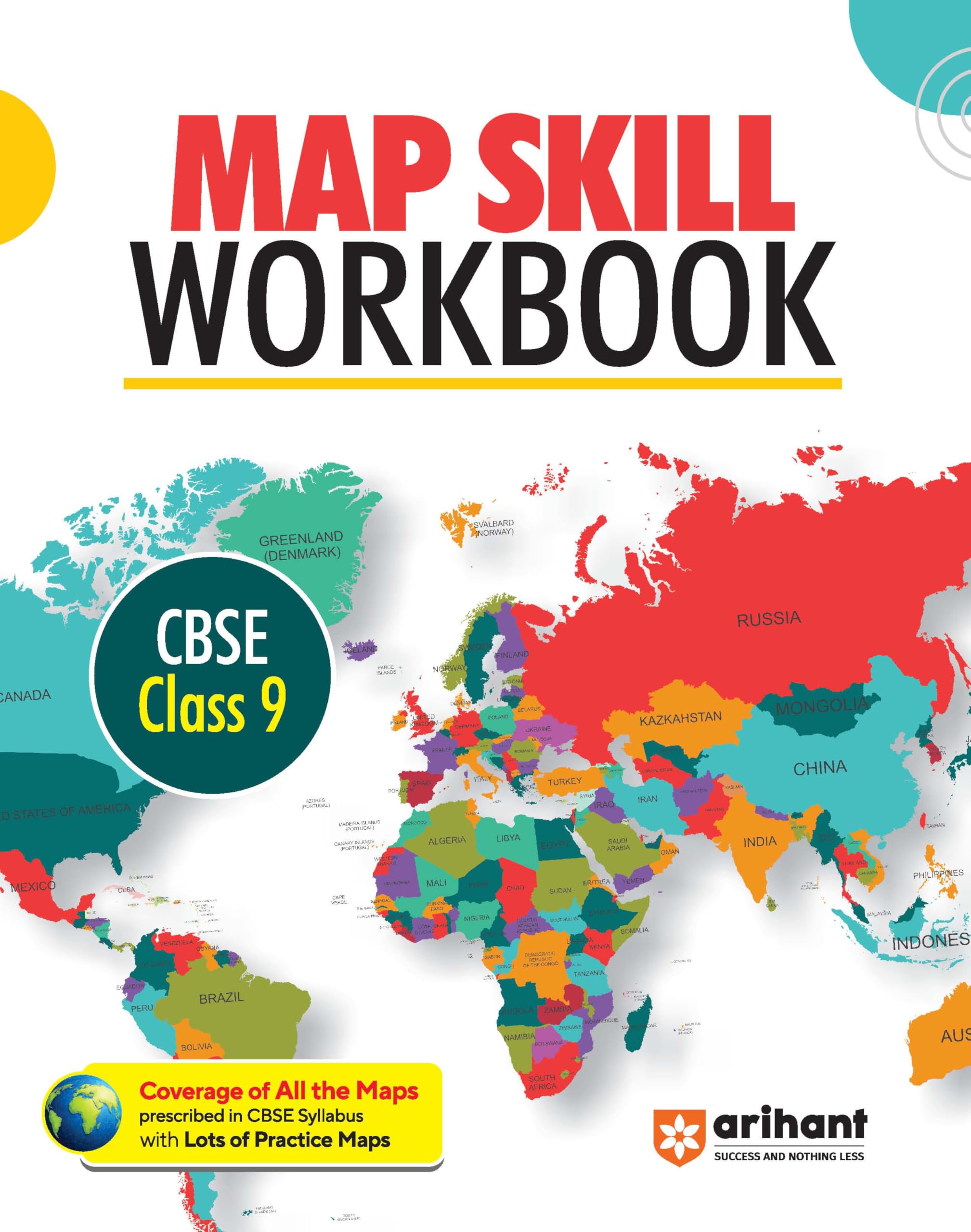 Arihant Map Skill Workbook for CBSE Class 9 | Coverage of all the maps prescribed in CBSE syllabus with lots of practice maps