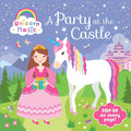 Pop Up Book  Unicorn Magic a Party at the Castle