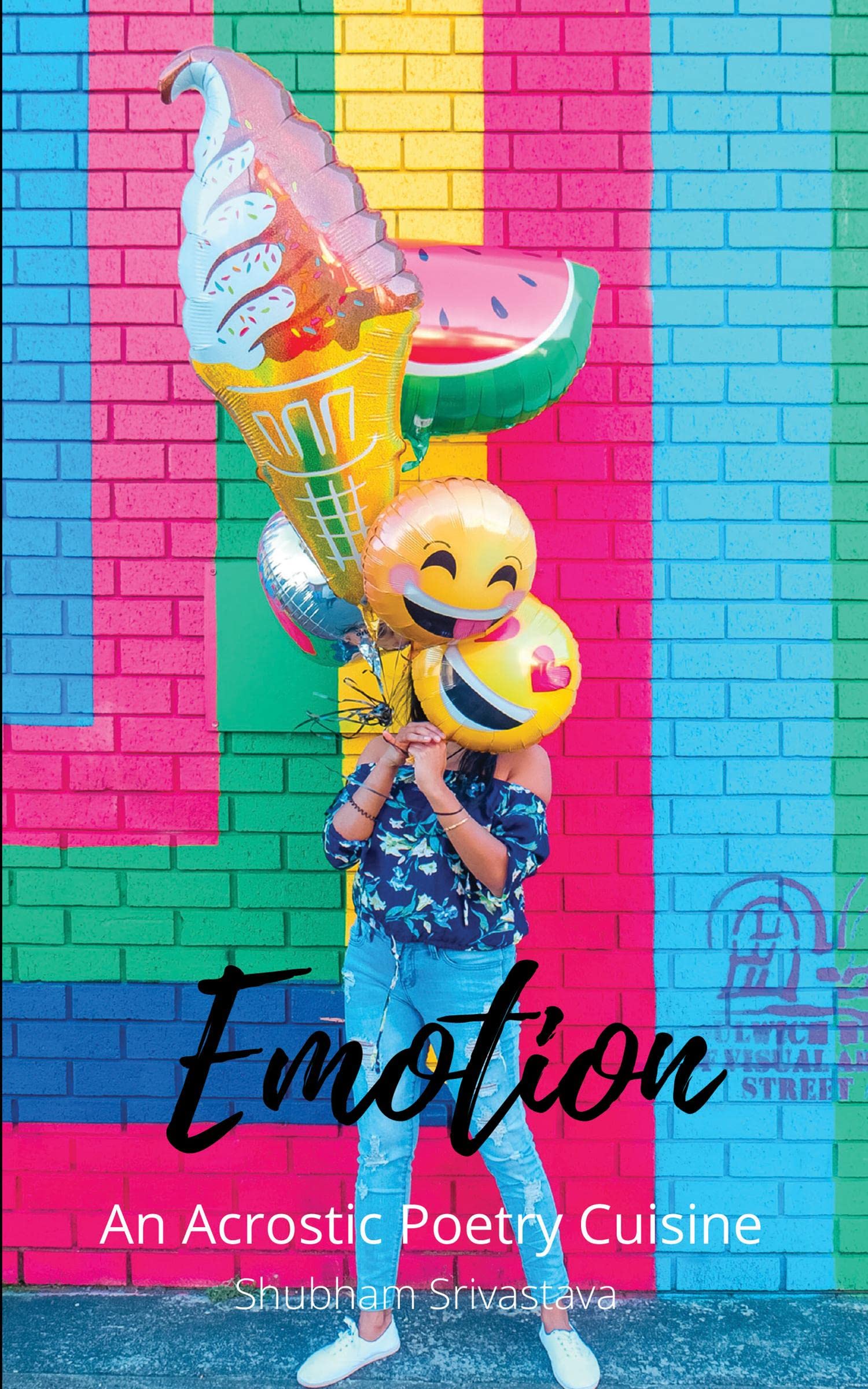 Emotion: An Acrostic Poetry Cuisine