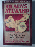 Gladys Aylward: The Adventure of a Lifetime (Christian Heroes: Then and Now)