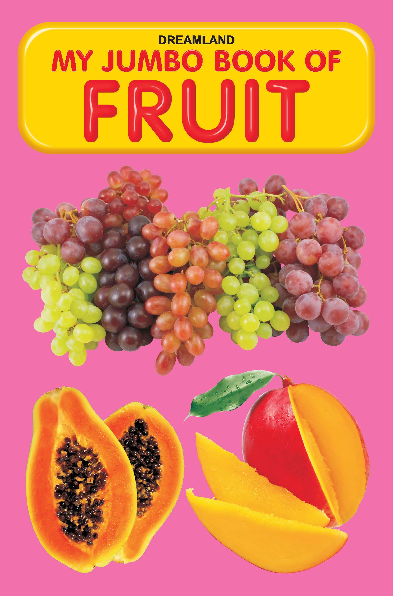 My Jumbo Book  Fruit | Jumbo A3 Size Early Learning Picture Book For Kids Age 35 | Learn Fruit Names With Colourful Big Illust