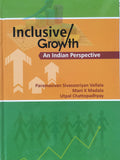 Inclusive Growth : An Indian Perspective