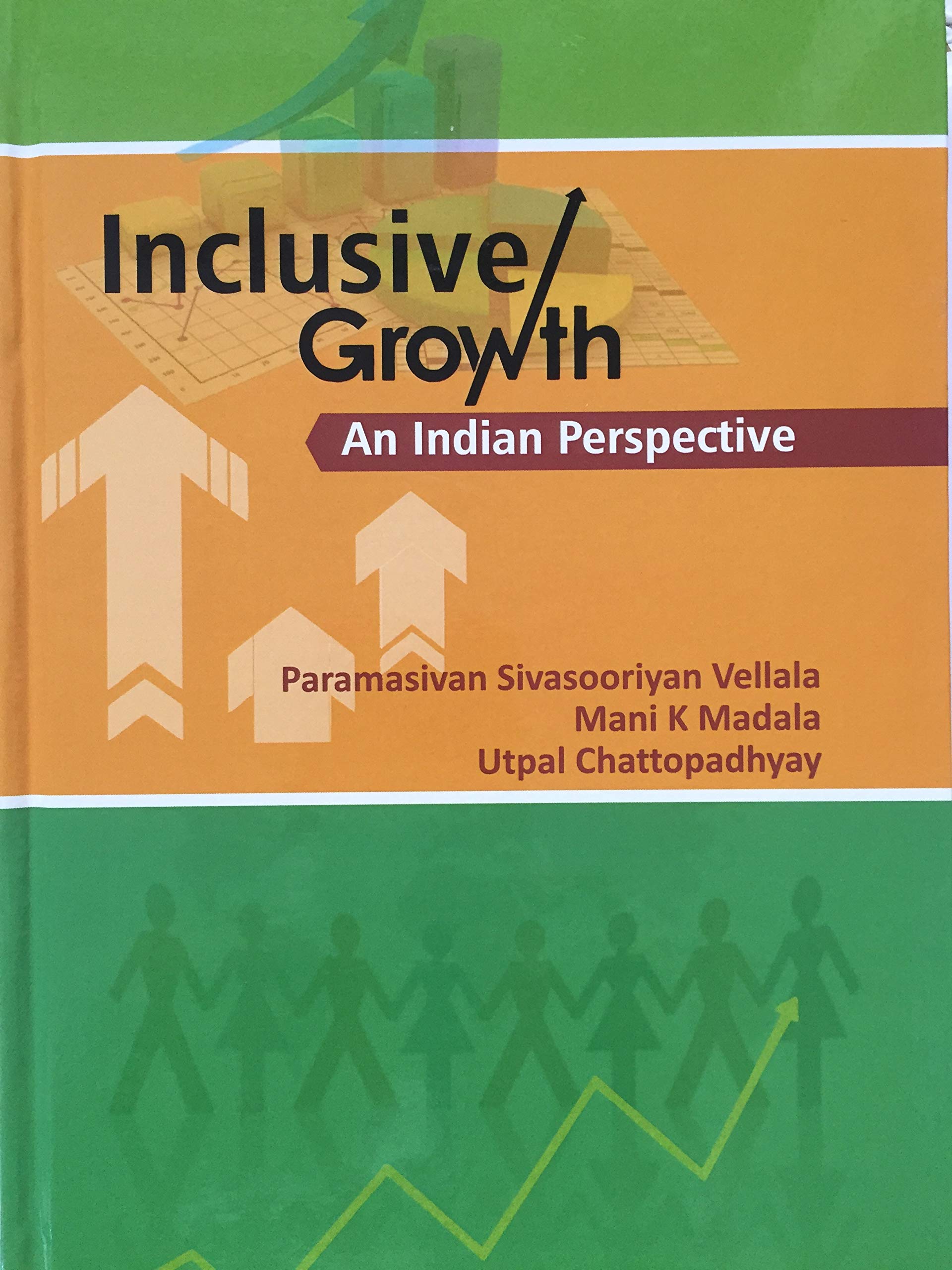 Inclusive Growth : An Indian Perspective