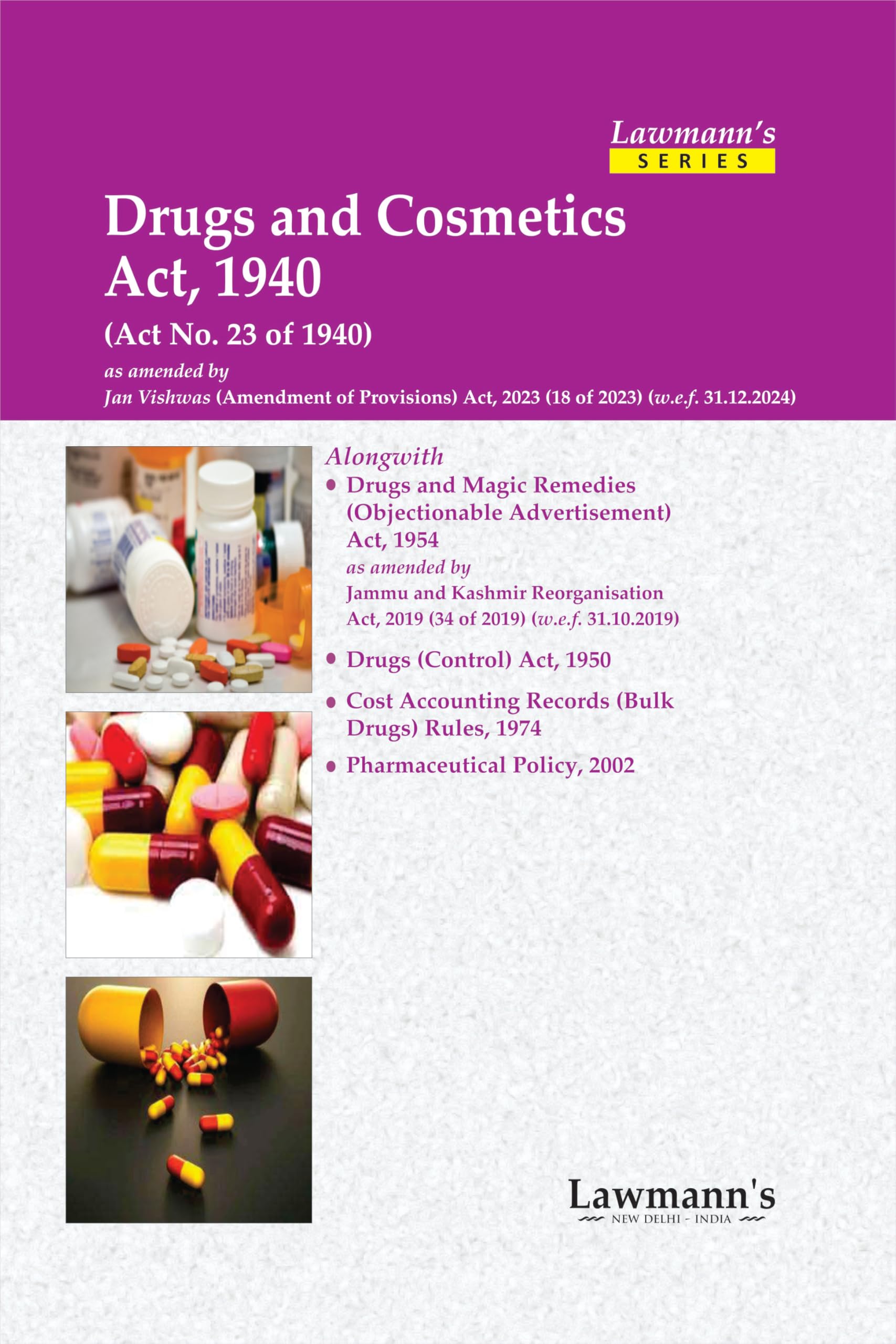 Lawmanns Drugs and Cosmetics Act, 1940 | Bare Act with Comments