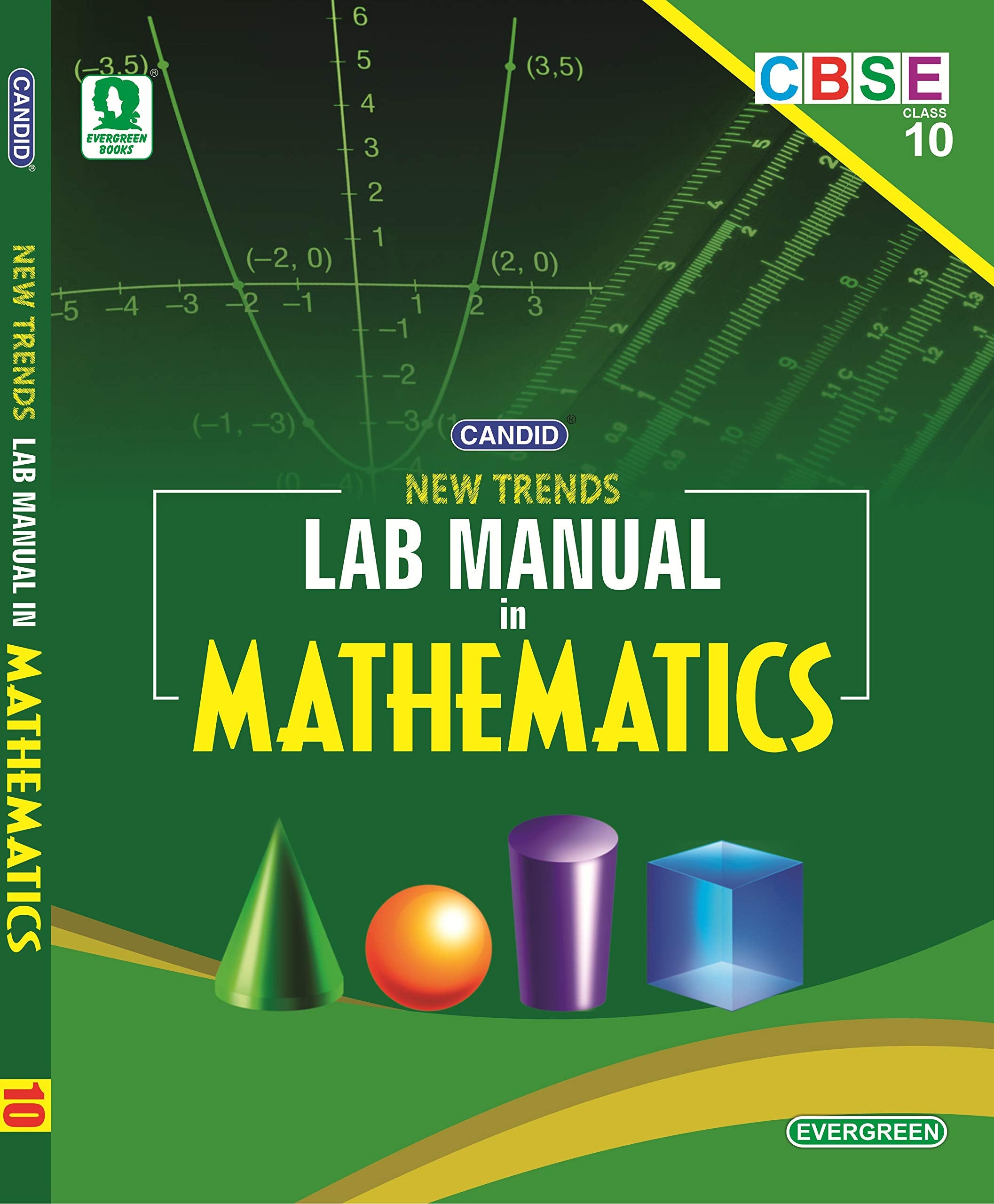 Evergreen Cbse New Trends Lab Manual In Mathematics Class10