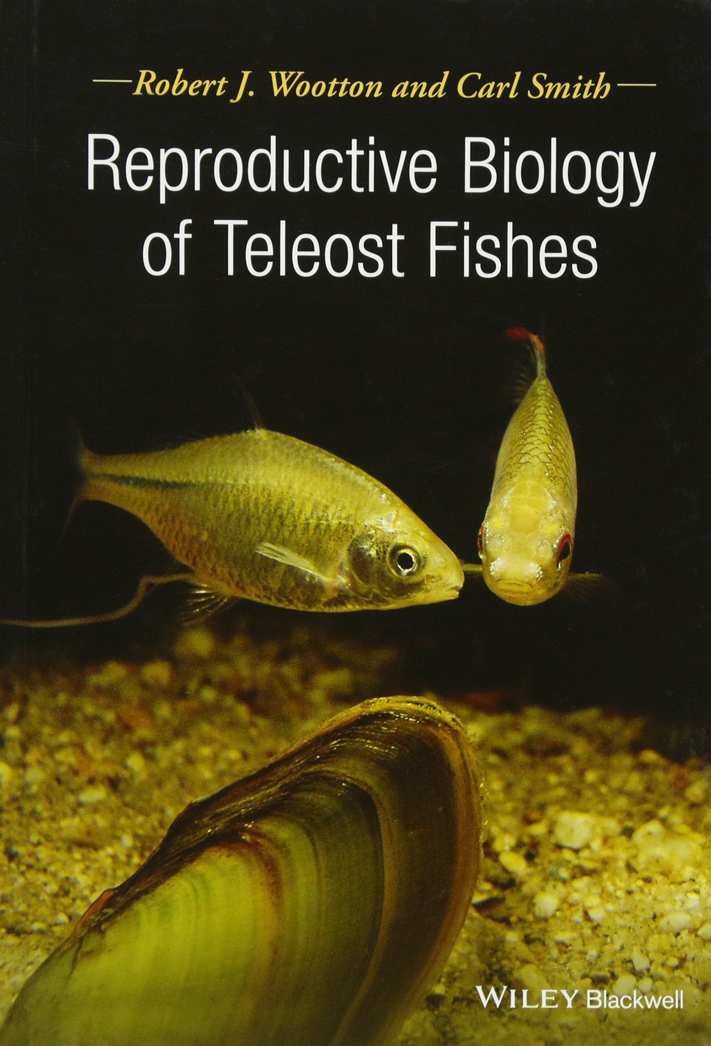 Reproductive Biology of Fishes