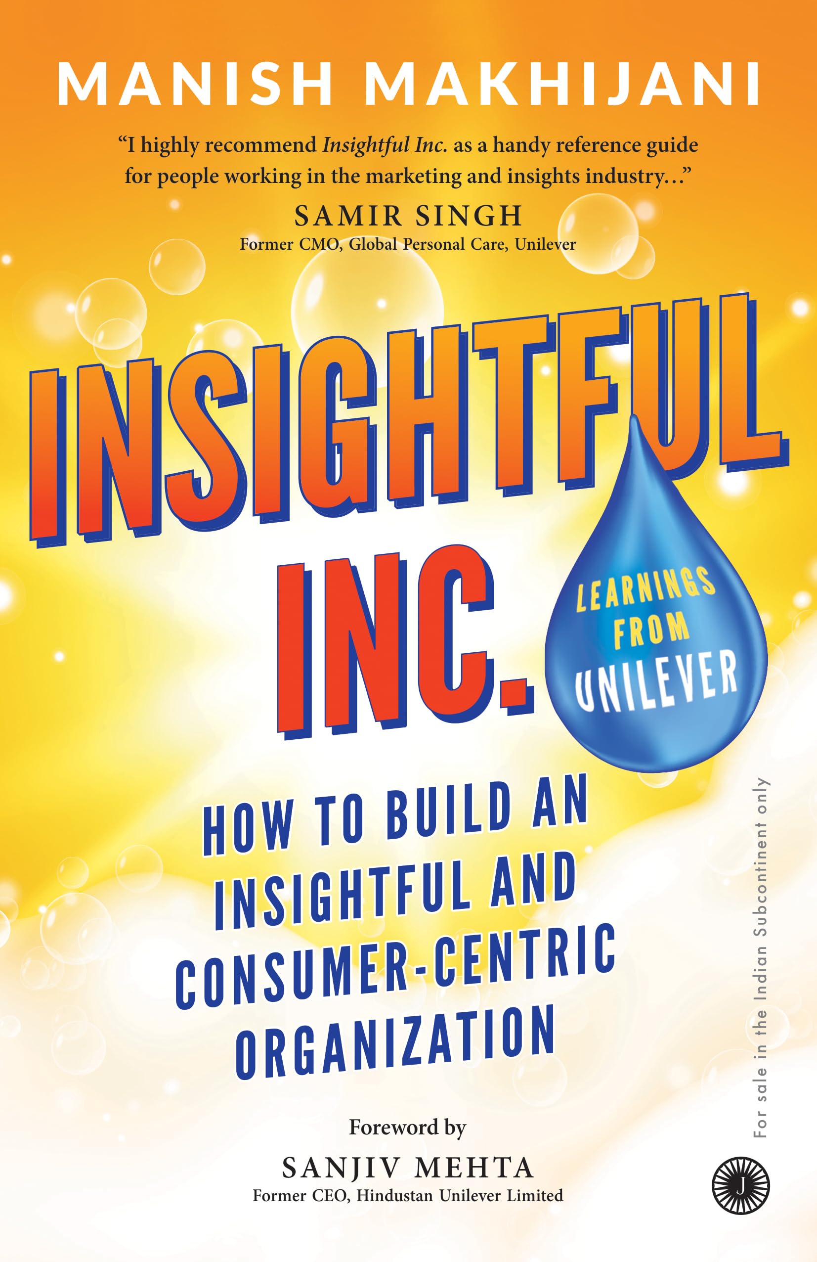 Insightful Inc.: How to Build an Insightful and Consumercentric Organization