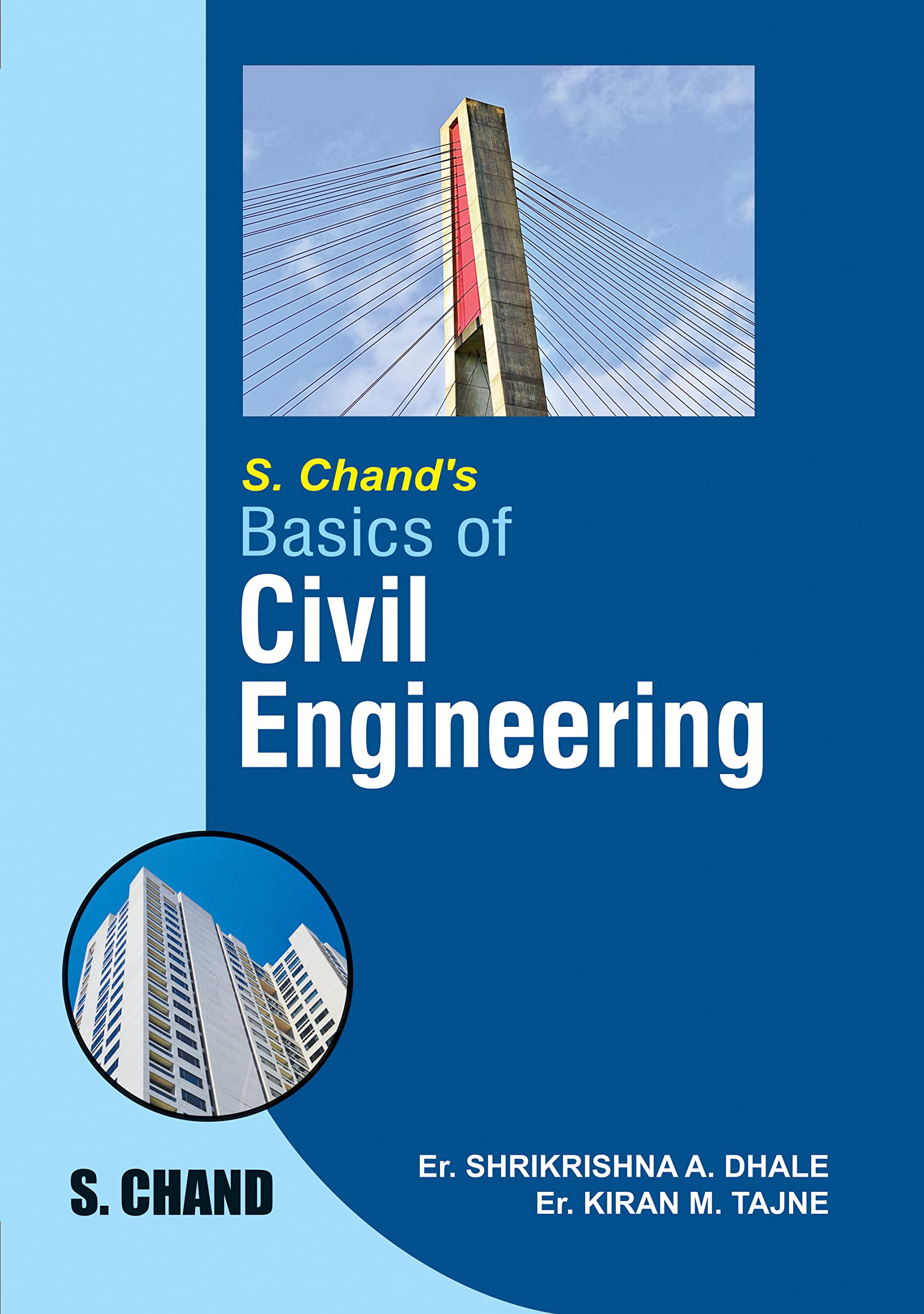 S. Chands Basics of Civil Engineering