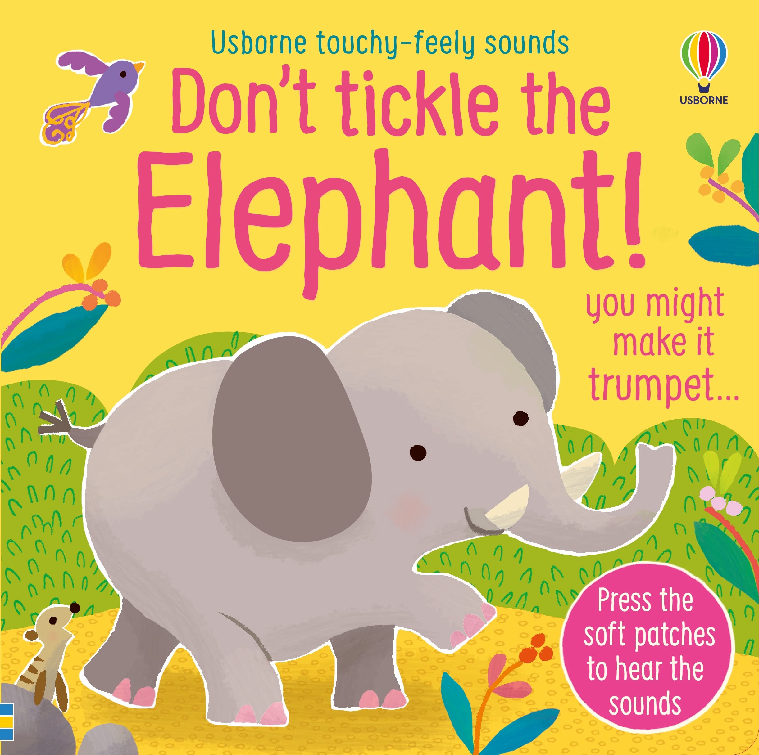 Dont Tickle the Elephant!