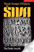 Siva: The Erotic Ascetic | Wendy Doniger OFlaherty