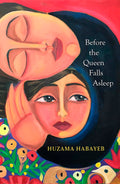 Before The Queen Falls Asleep: A Powerful Novel About Exile, Displacement And Family By An Iconic Palestinian Writer
